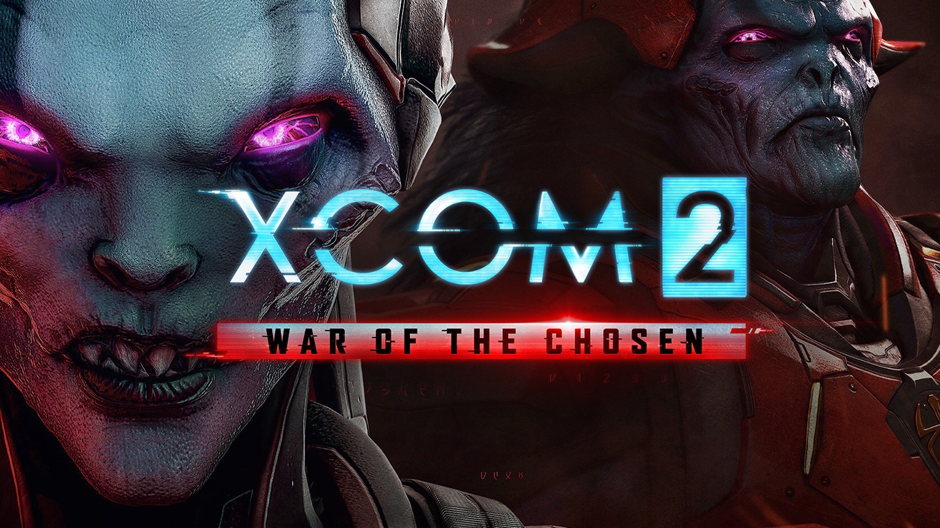 XCOM 2 War of the Chosen