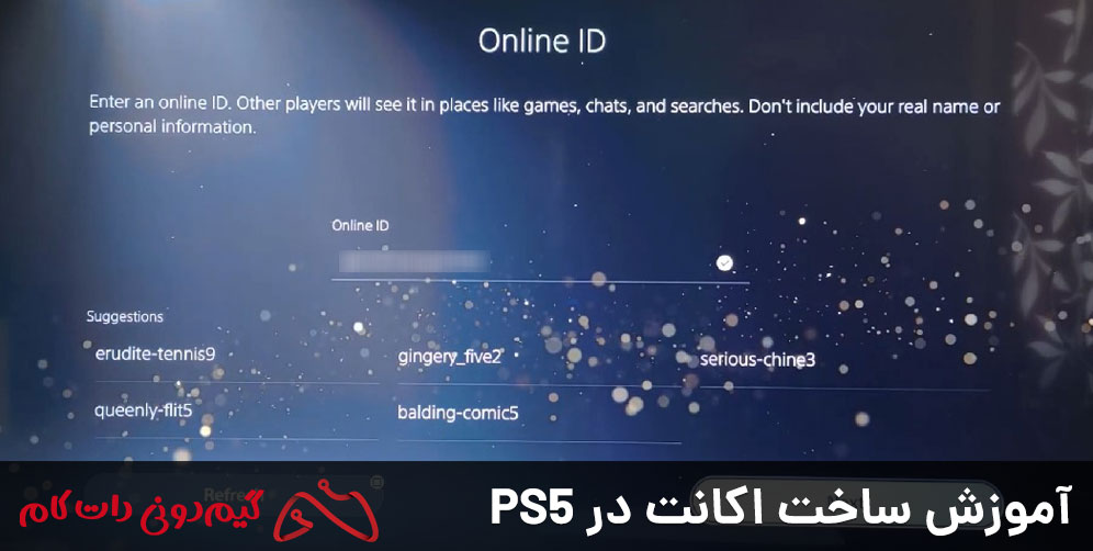 آموزش ساخت اکانت در PS5