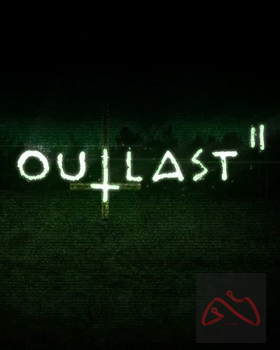 اکانت Outlast 2 برای ایکس باکس ظرفیت هوم
